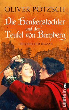 Die Henkerstochter und der Teufel von Bamberg / Die Henkerstochter-Saga Bd.5 von Ullstein TB